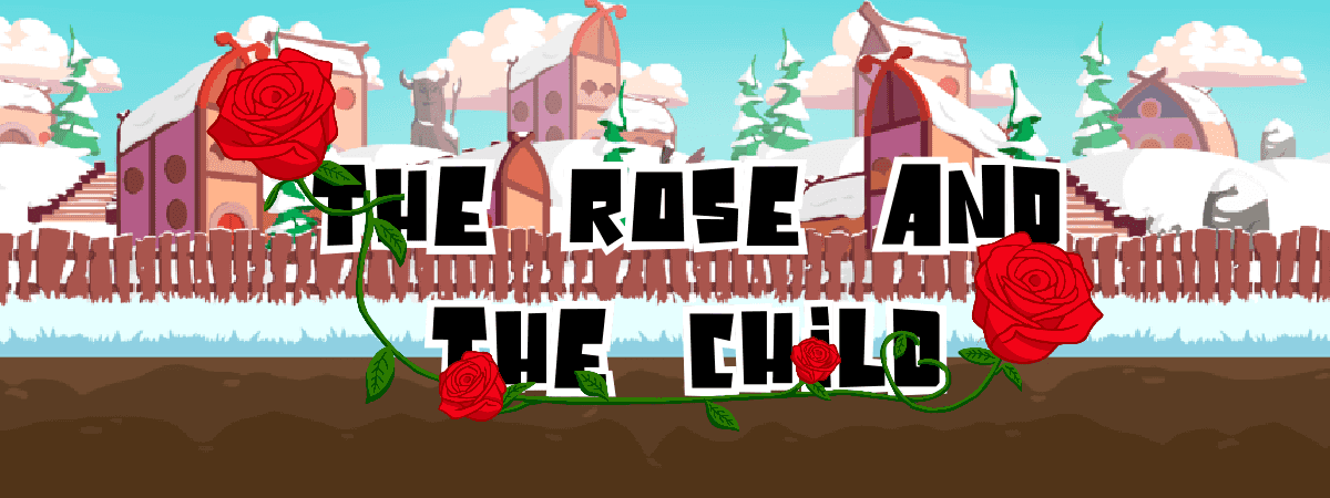 The Rose and the Child